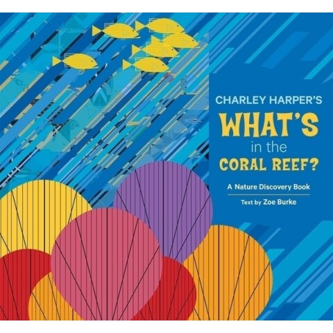 What’s in the Coral Reef? Discovery Book