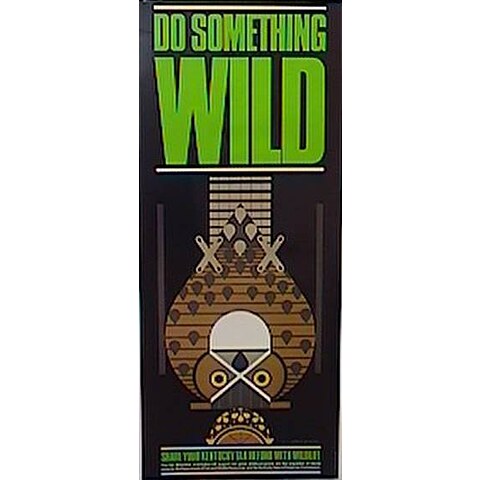 Do Something Wild (Green)—Poster